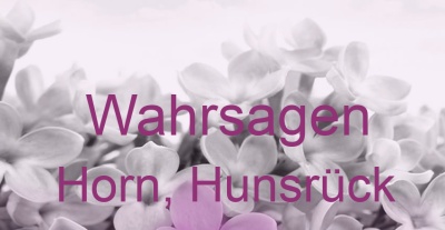 Wahrsagen Horn, Hunsrück | Top-Experten für Kartenlegen, Wahrsagen, Hellsehen, Zukunftsdeutung. Wahrsagen Horn, Hunsrück | Top-Experten für Kartenlegen, Wahrsagen, Hellsehen, Zukunftsdeutung.